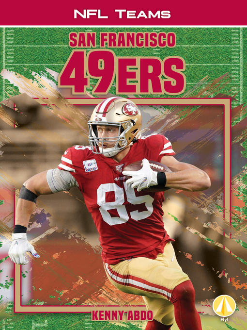 Title details for San Francisco 49ers by Kenny Abdo - Available